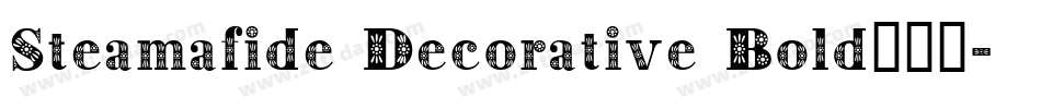 Steamafide Decorative Bold生成器字体转换